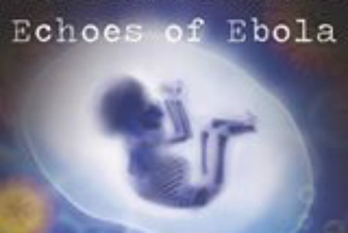 Echoes of Ebola